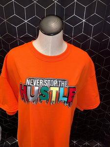 Never Stop the Hustle Tee - xKlusive Lux